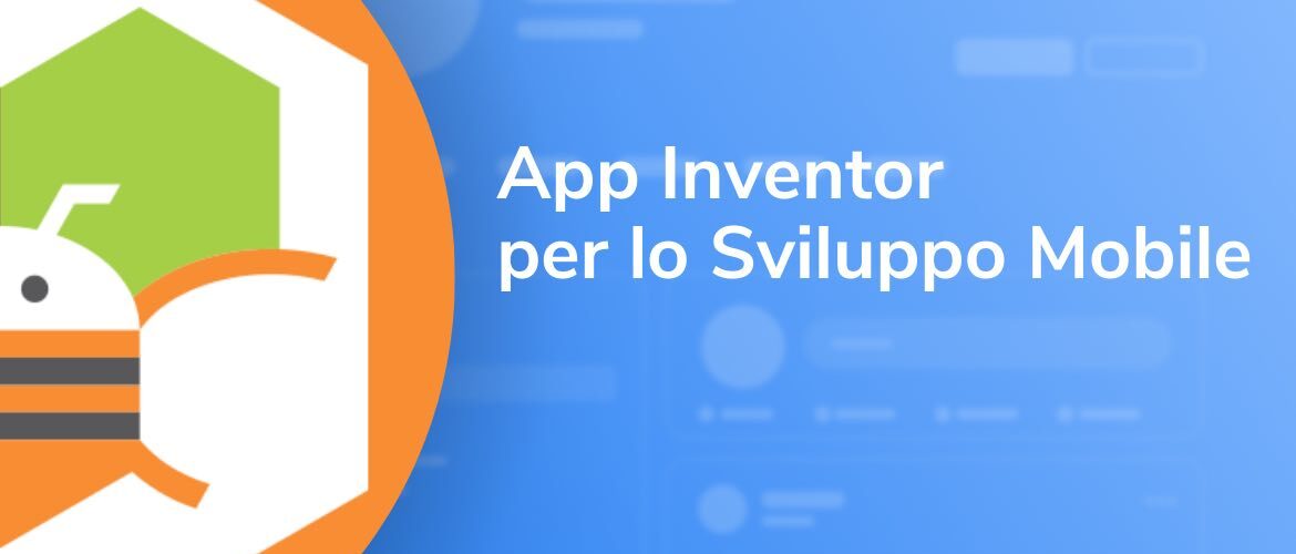 App Inventor per lo sviluppo mobile