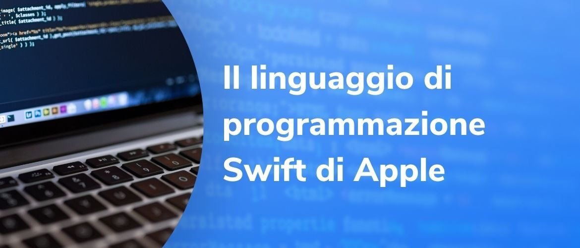 Il linguaggio di programmazione Swift di Apple