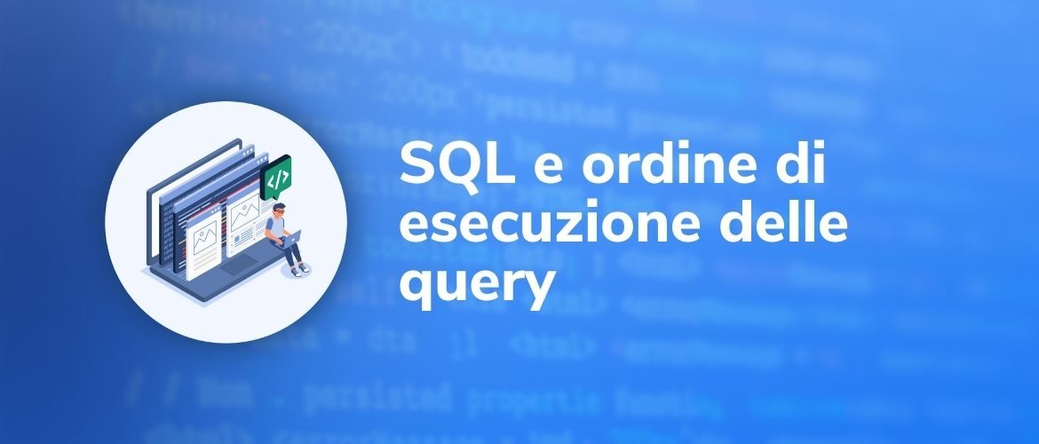 Sql Ordine di Esecuzione delle Query