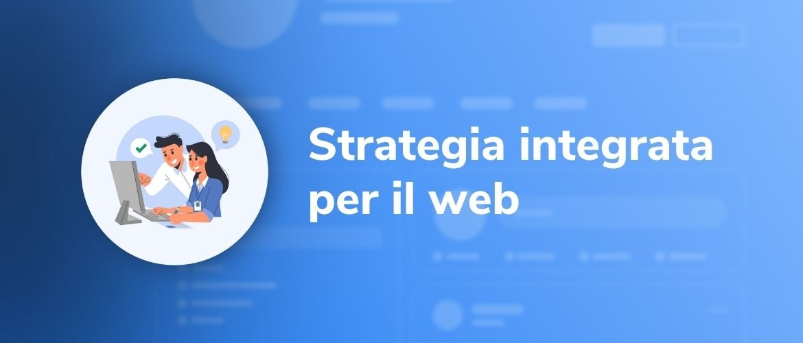 Strategia integrata per il web